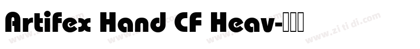 Artifex Hand CF Heav字体转换